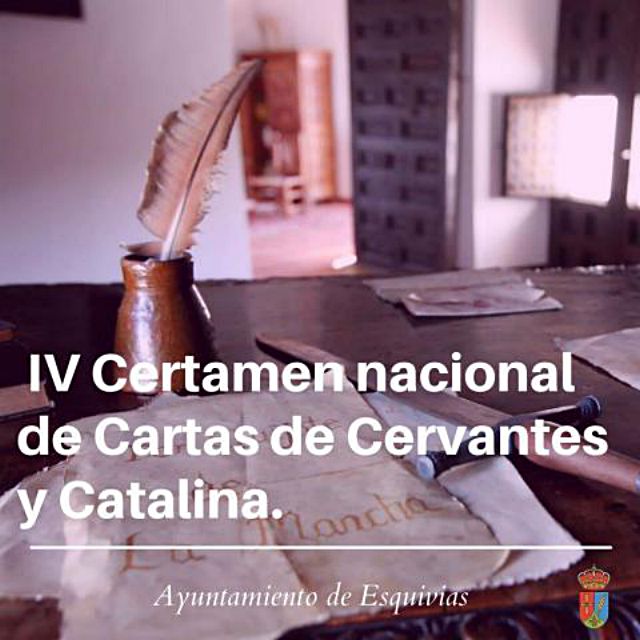 El Ayuntamiento de Esquivias convoca el IV Certamen Nacional de Cartas de Cervantes y Catalina