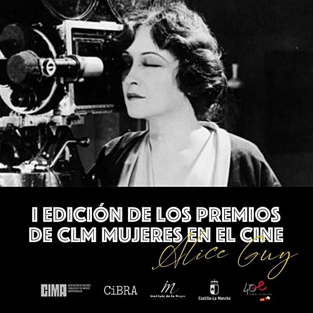 I Premios de Castilla-La Mancha mujeres en el cine ‘Alice Guy’