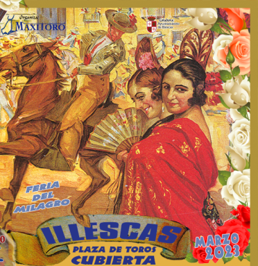 LA FERIA TAURINA DE ILLESCAS (TOLEDO) CON CARTELES