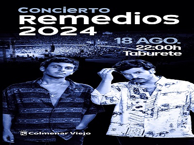 Conciertos para la Fiestas de los Remedios 2024 en Colmenar Viejo