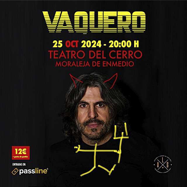 JJ Vaquero lleva su humor al Teatro ‘El Cerro’ de Moraleja de Enmedio el 25 de octubre