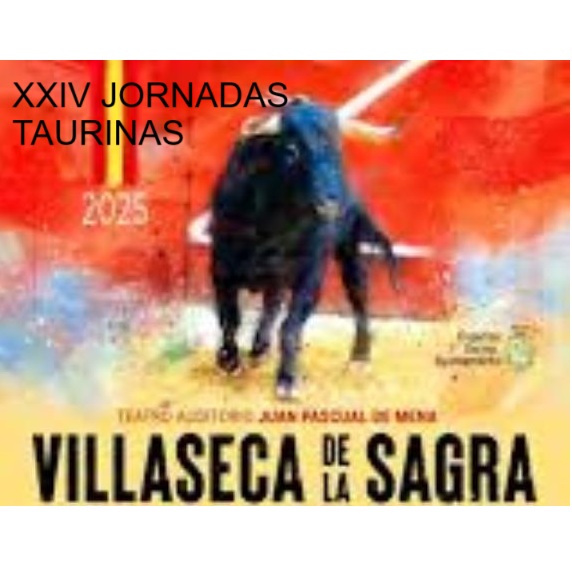 XXIV Jornadas Taurinas 2025 en Villaseca de la Sagra (Toledo)