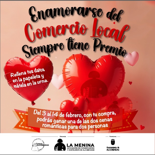 La Asociación de Comercio y Hostelería La Menina y el Ayuntamiento de Alcobendas lanzan iniciativa por San Valentín