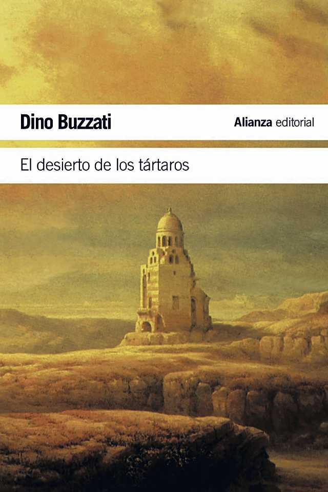 El desierto de los tártaros: la inquietante espera